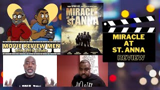 Miracle at St Anna review by the Movie Review Men Jeff amp Claude [upl. by Nahij]