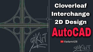 Cloverleaf Interchange Flyover  2D Design  AutoCAD 2D  Elevated Road [upl. by Ayanat593]