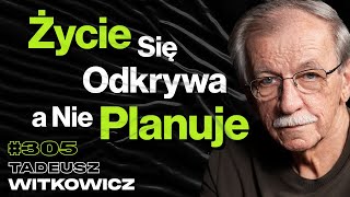 305 Dlaczego Spełnienie Marzeń Może Okazać Się Udręką Czas vs Pieniądze  Tadeusz Witkowicz [upl. by Anrym]