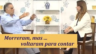 Morreram e Voltaram para Contar  com Gerson Monteiro e Yasmin Madeira [upl. by Nage]