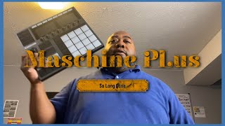 Should You Get a Maschine Plus in 2023 maschine plus [upl. by Bessy]