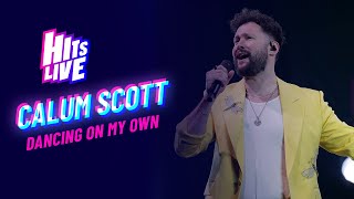 Calum Scott  Dancing On My Own Live at Hits Live [upl. by Enined]