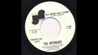 Intrigues  Fly Now Pay Later [upl. by Gnoc]