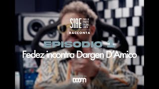 SIAE Racconta  Fedez incontra Dargen D’Amico [upl. by Ekle]