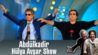 quotAbdülkadirquot  Hülya Avşar Show 90lar [upl. by Labinnah181]