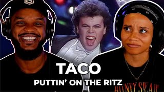 DANG 🎵 Taco  Puttin On The Ritz REACTION [upl. by Enert601]