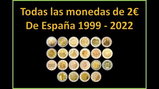 Todas las monedas de 2 euros y conmemorativas de españa 19992022 [upl. by Warram]