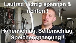 Speichen richtig spannen Laufrad Höhenschlag amp Seitenschlag zentrieren [upl. by Terryn]