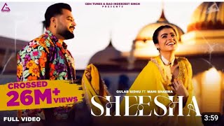 Sheesha song ftGulab sidhu amp Mahi Sharma II All punjabi song lyrics official ytviralvideo [upl. by Silvestro94]