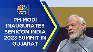 Semicon India Summit LIVE  PM Modi Inaugurates Semicon India 2023 Summit In Gujarat  CNBC TV18 [upl. by Eiryt7]