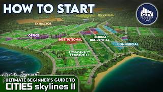 The Ultimate Beginners Guide to Cities Skylines 2 2023  UBG 1 [upl. by Tenner]