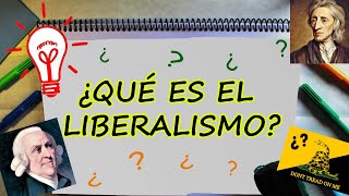 ¿Qué es el liberalismo y cómo surgió [upl. by Kcira49]