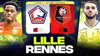 🔴 LILLE  RENNES  🔥 Enorme Choc pour lEurope   losc vs srfc   LIGUE 1  LIVEDIRECT [upl. by Ayanaj]