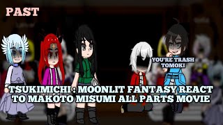 Tsukimichi  Moonlit Fantasy React to Makoto Misumi  All Parts  Season 2 [upl. by Onitselec]