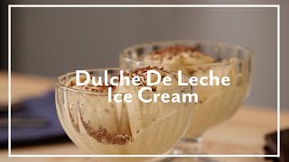 Homemade Dulce de Leche Ice Cream  Sur La Table Recipes [upl. by Aleahs]