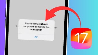 How to Fix Please Contact iTunes Support To Complete This Transaction iPhone [upl. by Yoho]