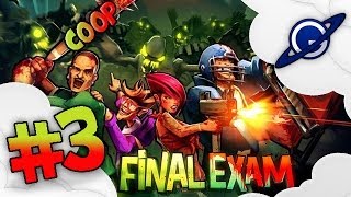 Final Exam  Lets Play Coop 3 Ecoliers en détresse FR [upl. by Aisela]