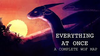 Everything At Once COMPLETE WINGS OF FIRE MAP [upl. by Atiniuq]