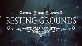 Resting Grounds  Hollow Knight [upl. by Aitra]