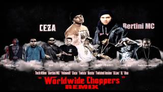 RMX Worldwide Choppers  Tech N9neBertini MCYelawolfCezaTwistaBustaTwisted InsineDLocUsoJL [upl. by Audry]