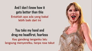 Taylor Swift  Fearless Taylors Version  Lirik Terjemahan Indonesia [upl. by Yak570]