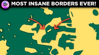 The Most INSANE Borders in the World That Youll Ever See [upl. by Montfort]