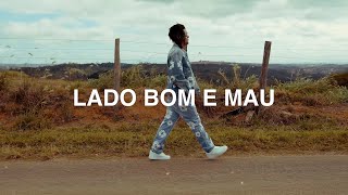 4 Tchelo amp Borges  Lado Bom e Mau [upl. by Munson142]