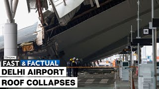 Fast and Factual LIVE India Delhi Airport Roof Collapses Amid Heavy Rain At Least 1 Killed [upl. by Elly429]