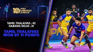 Tamil Thalaivas PawarPacked Performance Against Dabang Delhi Highlights  Pro Kabaddi S10 Match3 [upl. by Wendie385]