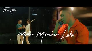 FABIO ASHER  MAHIR MEMBERI LUKA OFFICIAL MUSIC VIDEO [upl. by Kentigera]