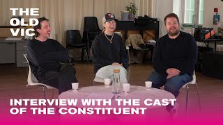 Interview with James Corden Anna Maxwell Martin and Zachary Hart  The Constituent [upl. by Sylado]