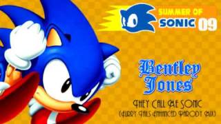 Summer Of Sonic 2009 Bentley Jones  They Call Me Sonic Furry Tails Enhanced Parody Mix [upl. by Sakovich951]