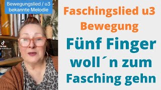 FÜNF FINGER  Fasching  Bewegung  für Erzieher amp Pädagogen fasching karneval bewegung mfe [upl. by Kartis697]