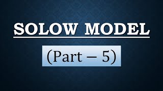 Solow Model Part5 How Saving Affects Growth [upl. by Alad]