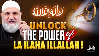 UNLOCK THE POWER OF LA ILAHA ILLALLAH  Ustadh Mohamad Baajour [upl. by Nij]