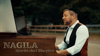 Mordechai Shapiro  Nagila Official Music Video מרדכי שפירא  נגילה [upl. by Garlanda]