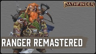 All Changes to Ranger in Pathfinder 2es Remaster [upl. by Kizzie528]