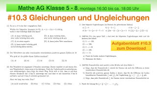 41  Mathe AG 5 bis 8  103 Gleichungen und Ungleichungen  Mathe Olympiade  Känguru Wettbewerb [upl. by Macnamara]