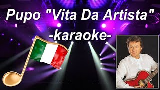 Pupo Vita Da ArtistaKARAOKE 🎤 tonalita con modulazione C diesis minore D diesis minore [upl. by Kleinstein659]