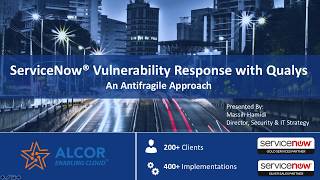 ServiceNow Vulnerability Response with Qualys Use Case Analysis [upl. by Airdnalahs]