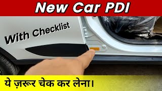 How to do Pre Delivery Inspection PDI of New Car before delivery [upl. by Adnoyek]