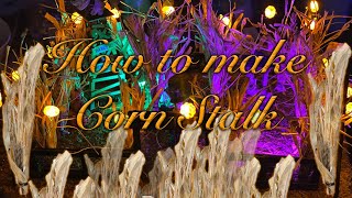 How to make your own Corn Stalk DIY [upl. by Orten]