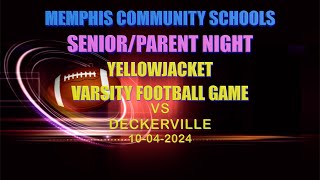 MEMPHIS HS VARSITY FOOTBALL SENIORPARENT NIGHT vs Deckerville 10042024 [upl. by Anelahs957]