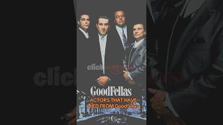 ACTORS THAT HAVE DIED FROM “GOODFELLAS” 🕊️ clickmotion shorts [upl. by Yates]