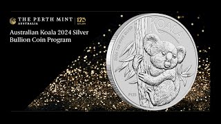 Australian Koala 2024 Silver Bullion Coin  2024 Bullion Coin Program [upl. by Winne643]