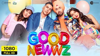 Good Newwz Full Movie  Akshay Kumar Kareena Kapoor Diljit Dosanjh Kiara Advani  Facts amp Review [upl. by Flam]