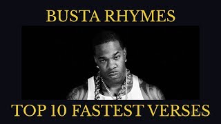 BUSTA RHYMES  TOP 10 FASTEST VERSES [upl. by Tad]