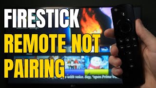 How To FIX Firestick Remote Not Pairing  2024 New Update [upl. by Nevetse]