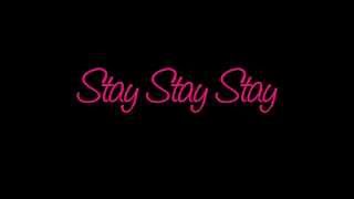 Stay Stay Stay lyrics TAYLOR SWIFT [upl. by Eatnom980]