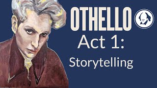 Othello Act 1 Storytelling  Shakespeare Play by Play [upl. by Yemar232]